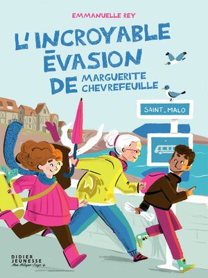cover image of L'incroyable évasion de Marguerite Chèvrefeuille